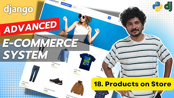 Django Ecommerce Advanced Project - 18 Display Products on Store Page
