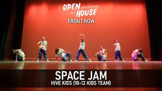 Space Jam - Hive Kids 10-12 Kids Team | [FRONT ROW] | Open House Vol. 7 2026