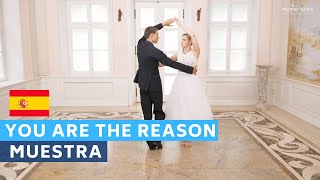 Sample Tutorial in Spanish: You are the reason - Calum Scott | Wedding Dance Online