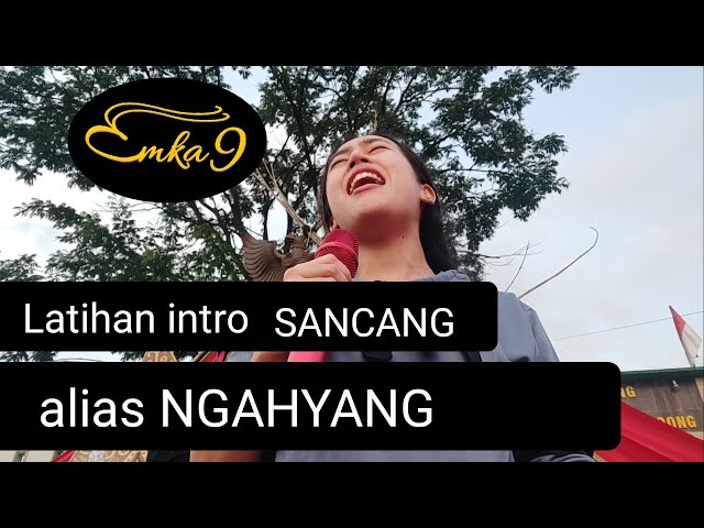 Emka 9 Latihan Lagu Ngahyang ciptaan Kang Dedi Mulyadi class=