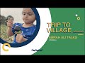 Trip to village Ebrah Ali Talks  Episode 3 #triptovillage #roadtrips #childvlogger