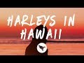 Katy Perry - Harleys In Hawaii (Lyrics)