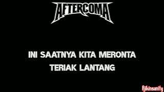AFTERCOMA- Berontak Lirik