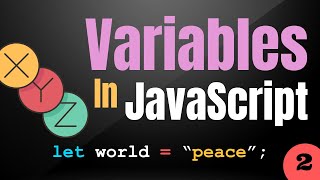 Variables in JavaScript | Var and Let Keywords | Functional and Block Scoped Variables