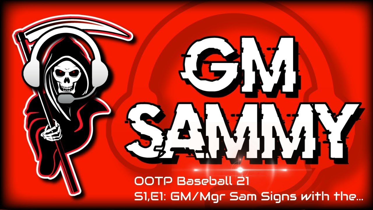 OOTP Baseball 21 (S1,E1 - GM/Mgr Sam signs with the...)