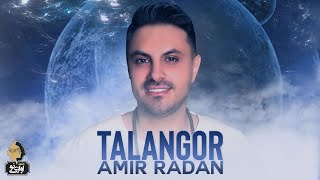 Amir Radan - Talangor | OFFICIAL TRACK امیر رادان - تلنگر