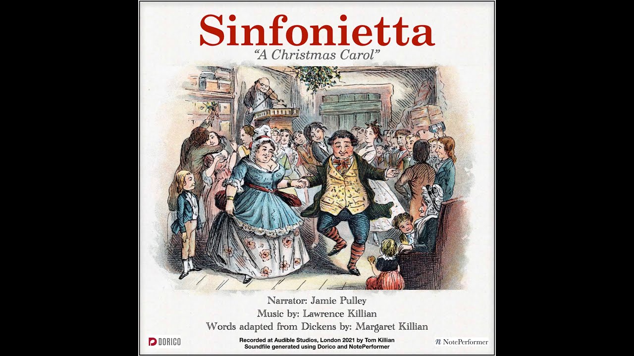 A Christmas Carol "Sinfonietta" for Narrator and Orchestra