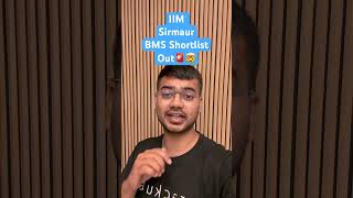 IIM Sirmaur BMS Shortlist Out Now #IPMAT