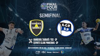 LIGA NACIONAL DE HANDEBOL - FINAL FOUR - TAUBATÉ X PINHEIROS