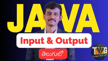 input and output in java explained in telugu by teluguwebguru
