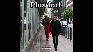 Plus Fort (Sybo49) (Officiel)