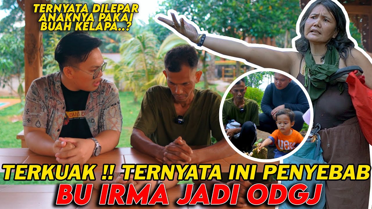 TERKUAK !! KEPALA DILEMPAR DENGAN BATOK KELAPA MENJADI PENYEBAB BU IRMA MENJADI ODGJ !!?