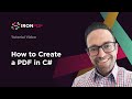 How to Create a PDF in C# using IronPDF