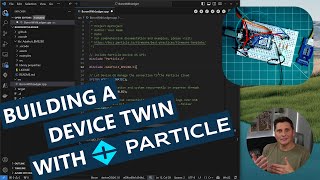 Building a Device Twin with Particle
