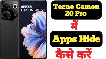 How to hide apps in Tecno Camon 20 Pro || Tecno Camon 20 Pro me app kaise hide kare ||