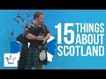 15 Things You Didn’t Know About Scotland