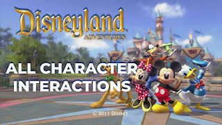 Disneyland Adventures - All Character Interactions