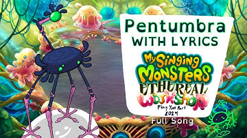 Pentumbra WITH LYRICS (Full Song) - My Singing Monsters Cover