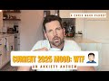 Current 2025 Mood: WTF 🤦🏻‍♂️ (A Chris Mann Parody