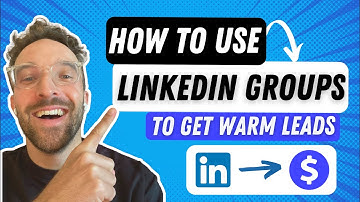 How To Use Linkedin Groups To Close Deals - Lead Generation Tutorial