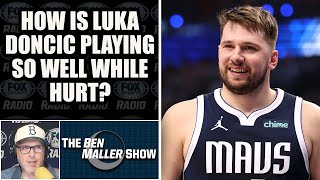 Reports of Luka Doncic&#39;s Injury Status Seek to Give him a Ready Made Excuse | BEN MALLER SHOW