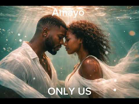 Amayo - only us