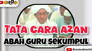 Cara Azan dan waktunya