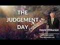 David Wilkerson - THE JUDGEMENT DAY - Must Hear