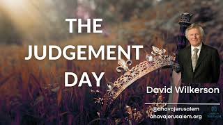 David Wilkerson - THE JUDGEMENT DAY - Must Hear