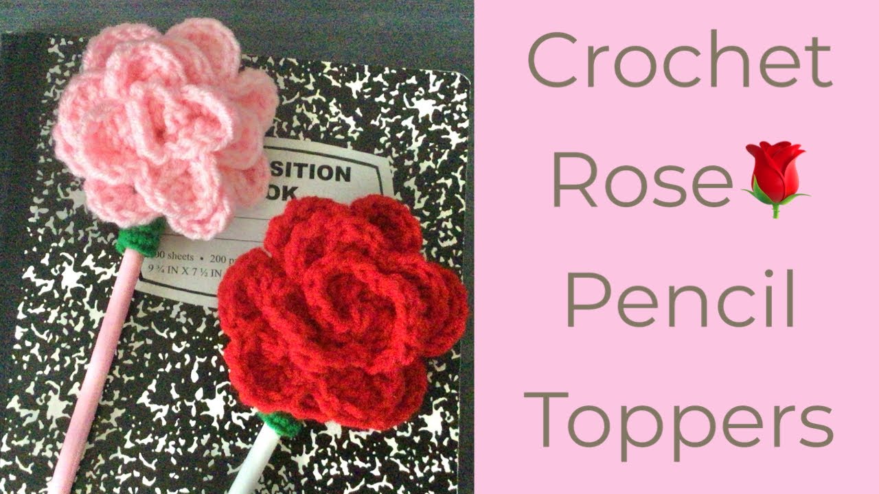 Crochet🧶 With Us:🌹Rose Pencil Toppers🌹