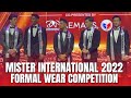 FULL HD | MISTER INTERNATIONAL 2022 FINAL FORMAL WEAR | TOP 6 ANNOUNCEMENT | PAGEANT MAG PHILS