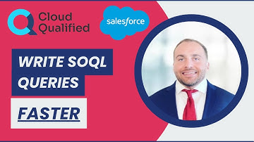 Write SOQL Queries FASTER