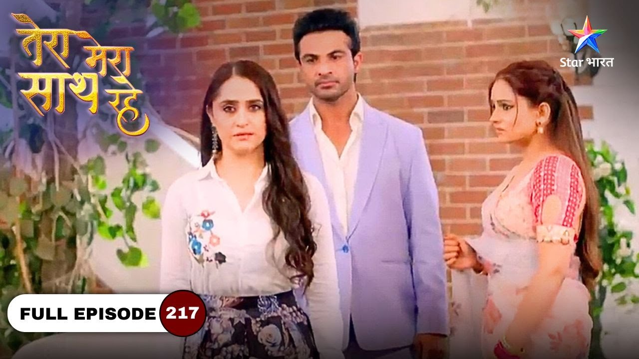 Tera Mera Saath Rahe | Keshav Ka Ajeeb Faisla | FULL EPISODE-217 #starbharatdramaandthriller