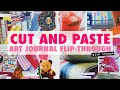 Art Journal Flip-through [chunky altered book of CUT & PASTE]