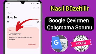 Google Translate Uygulaması Çalışmama Sorununu Nasıl Çözersiniz (Android ve iPhone)