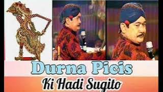 DURNA PICIS KI HADI SUGITO FULL