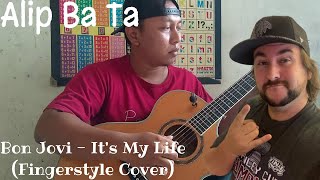 Alip Ba Ta - Bon Jovi - It's My Life (fingerstyle cover) - REACTION