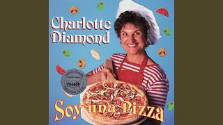 Watch Charlotte Diamond Soy Una Pizza video