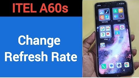 How to change refresh rate, Itel A60s refresh rate change kaise karen