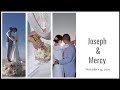 Joseph weds Mercy | .....and the adventure begins.