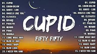 😘Cupid - Fifty fifty x Dilaw x Shoti - LDR 💕 Tagalog Love Songs Top Trends - New OPM Playl 2023 🎻