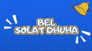 Bel Solat Dhuha