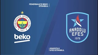 #EuroLeague 13. Hafta: Fenerbahçe Beko - Anadolu Efes