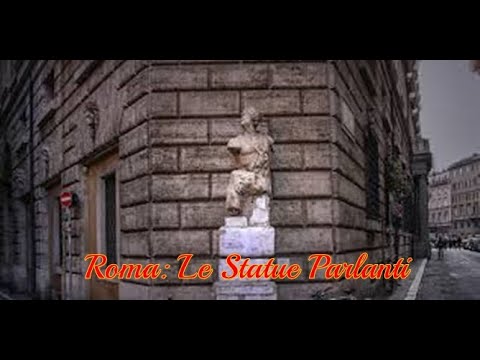 Roma: Le Statue Parlanti