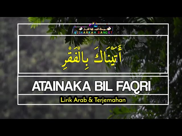 [Sholawat Jiharkah | Atainaka Bil Faqri]  أَتَيْنَاكَ بِالْفَقْرِ class=