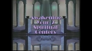 AWAKENING YOUR 7 SPIRITUAL CENTERS VHS