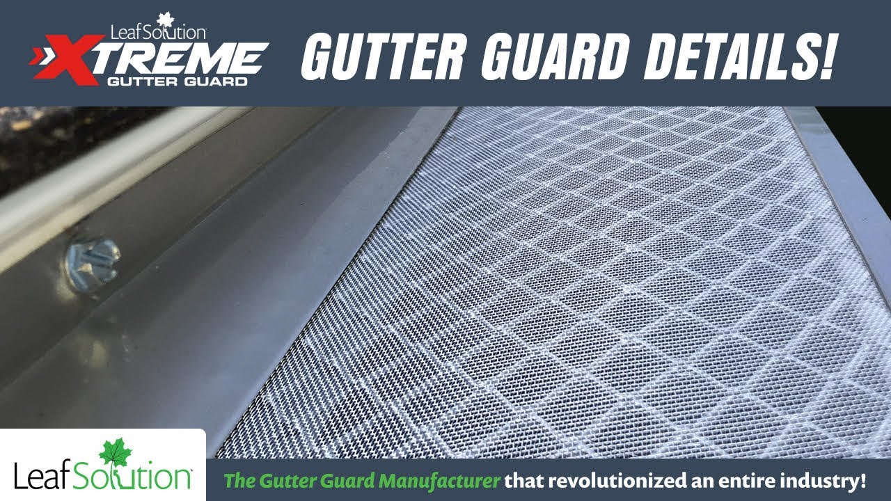 Xtreme Gutter Guard Details Gutter Guards that work YouTube