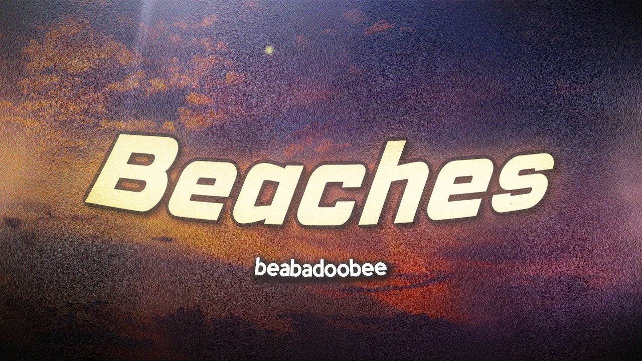 beabadoobee - Beaches (Lyrics)