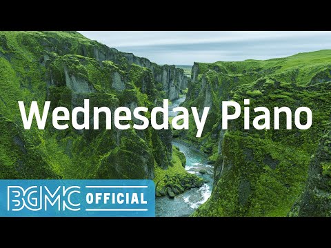 Wednesday Piano: Peaceful Music - Smooth Jazz Piano to Studying, Work