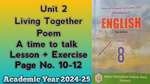 English 8th|Unit 2 |Friends|Poem| A time to talk|By Robert Frost|New course KP 2024|SNC-2022